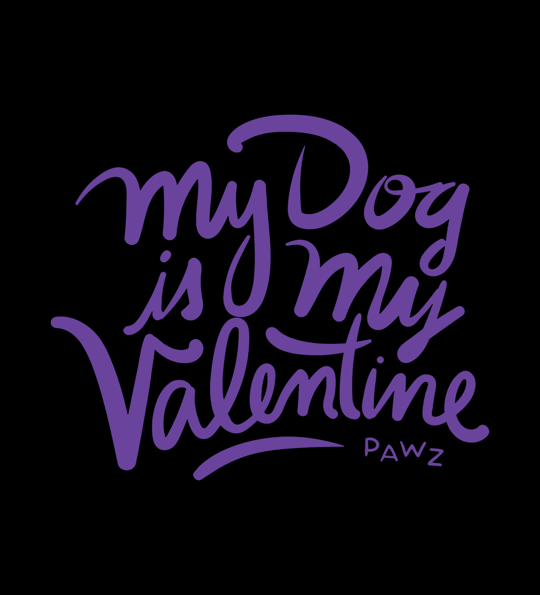 My Dog is My Valentine - Front Print (Adult Short Sleeve T-Shirt)